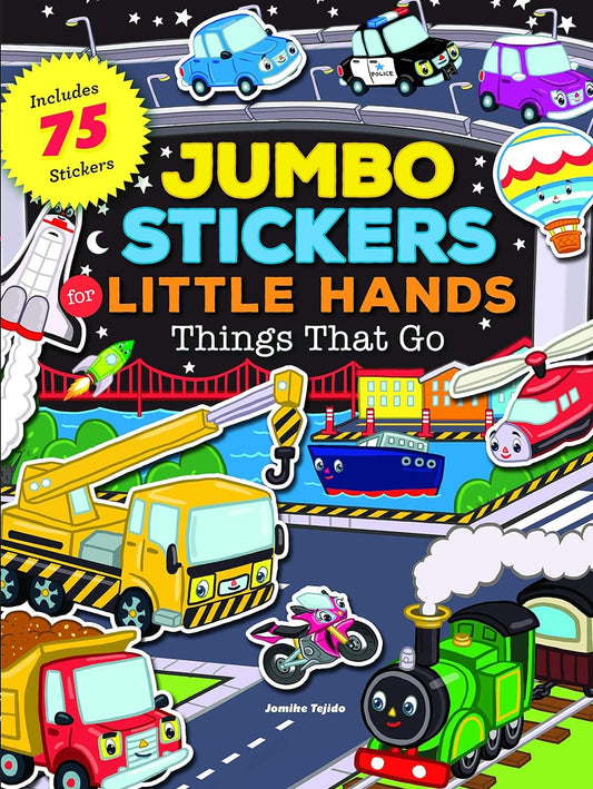 Marissa's Books & Gifts, LLC 9781633221574 Jumbo Stickers for Little Hands: Things that Go