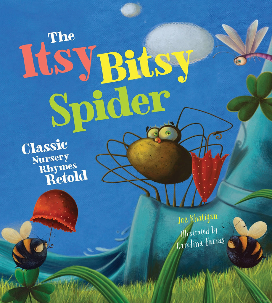 Marissa's Books & Gifts, LLC 9781633221604 The Itsy Bitsy Spider: Classic Nursery Rhymes Retold