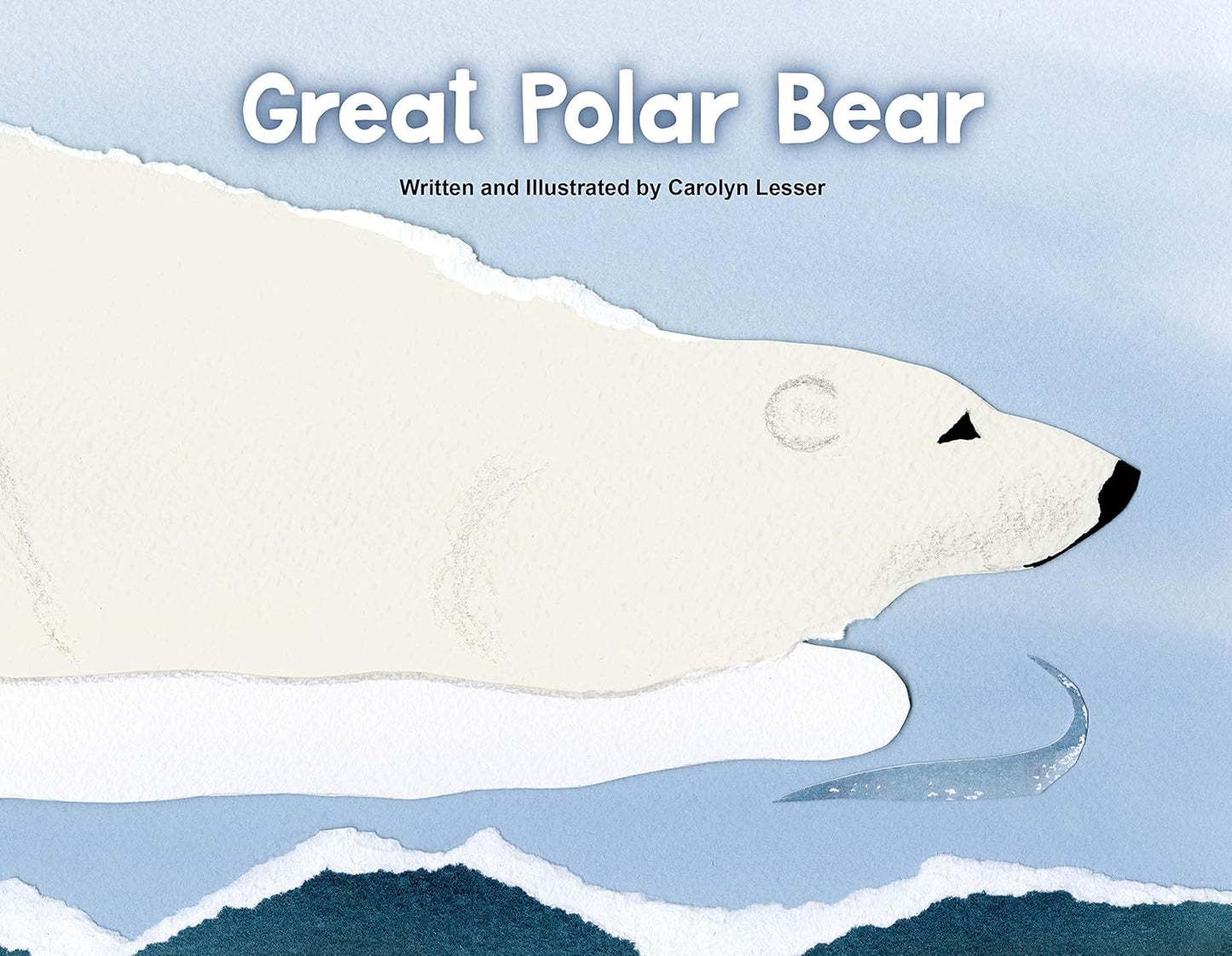 Marissa's Books & Gifts, LLC 9781633225022 Great Polar Bear