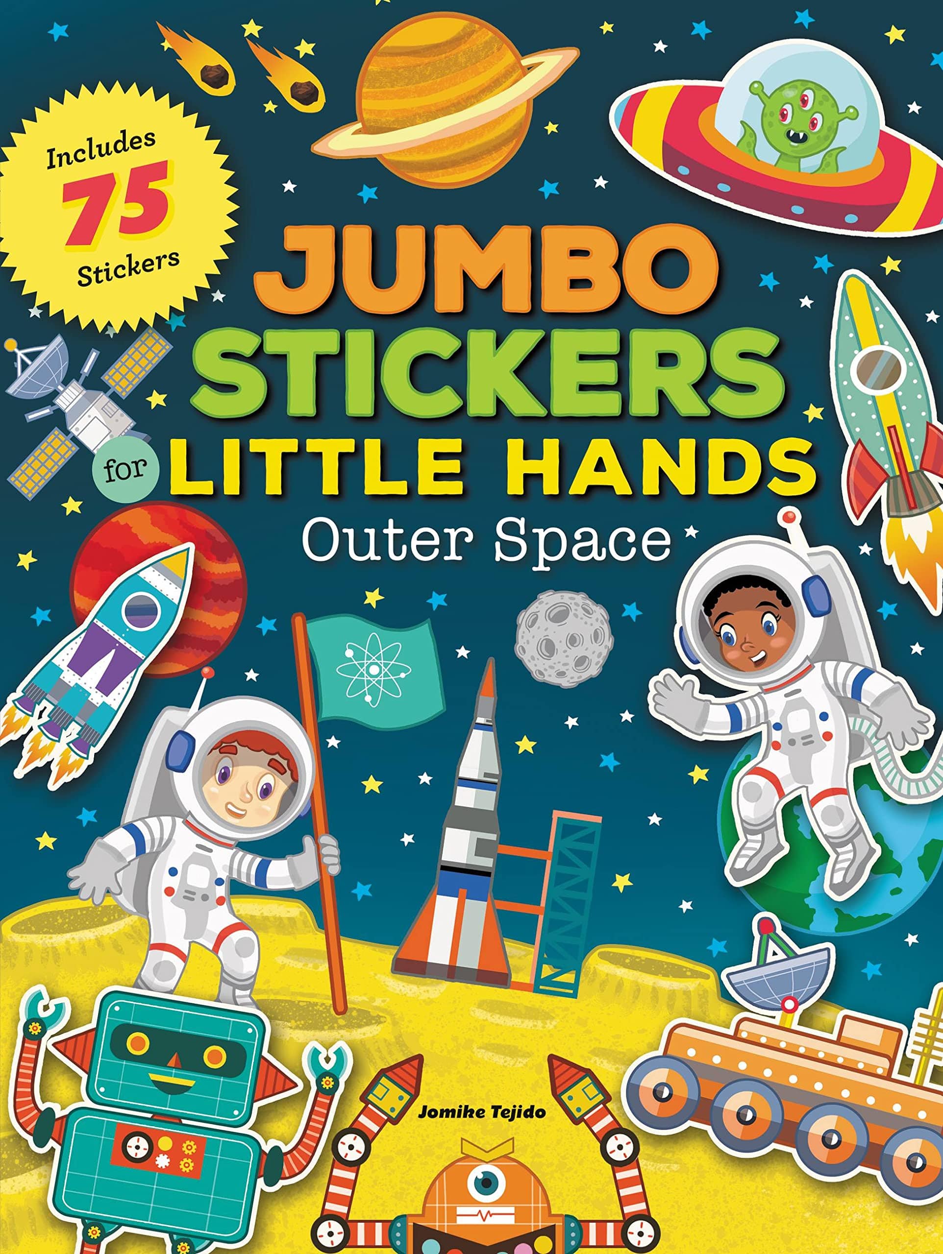 Marissa's Books & Gifts, LLC 9781633225473 Jumbo Stickers for Little Hands: Outer Space