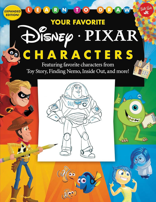 Marissa's Books & Gifts, LLC 9781633226777 Learn to Draw Your Favorite Disney/Pixar Characters: Expanded edition! Featuring favorite characters from Toy Story, Finding Nemo, Inside Out, and more! (Licensed Learn to Draw)