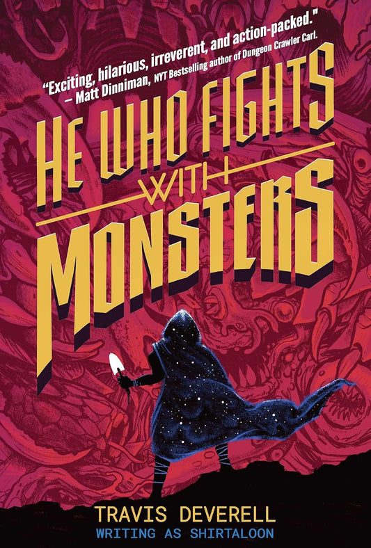 Ingram 9781638493457 Hardcover He Who Fights With Monsters, Book 1: Outworlder