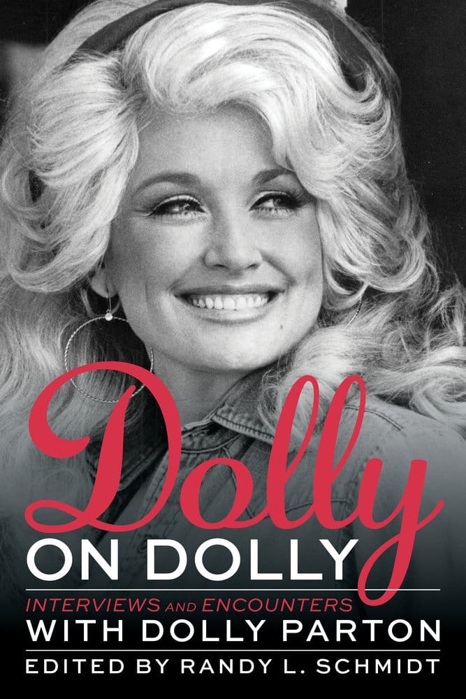 Ingram 9781641600040 Paperback Dolly on Dolly: Interviews and Encounters with Dolly Parton
