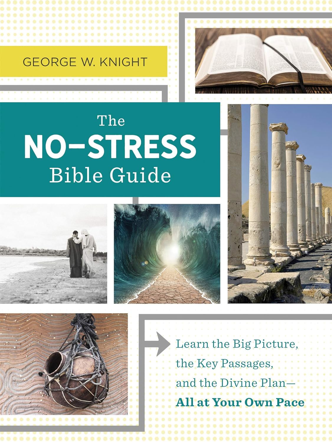 Marissa's Books & Gifts, LLC 9781643520186 Paperback The No-Stress Bible Guide: Learn the Big Picture, the Key Passages, and the Divine Plan―All at Your Own Pace