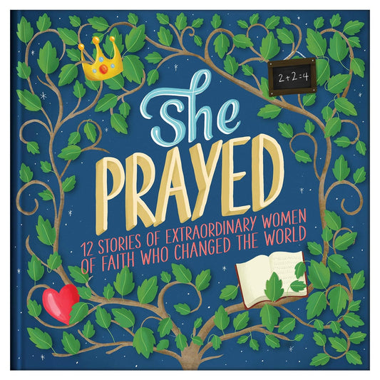 Marissa's Books & Gifts, LLC 9781643524979 She Prayed: 12 Stories of Extraordinary Women of Faith Who Changed the World (Courageous Girls)