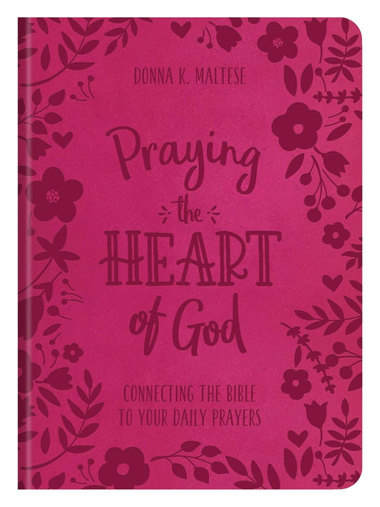 Marissa's Books & Gifts, LLC 9781643526041 Imitation Leather Praying the Heart of God: Connecting the Bible to Your Daily Prayers