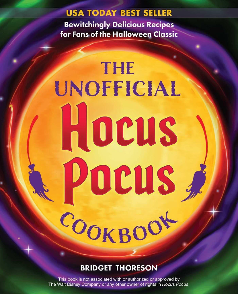 Marissa's Books & Gifts, LLC 9781646042418 The Unofficial Hocus Pocus Cookbook: Bewitchingly Delicious Recipes for Fans of the Halloween Classic