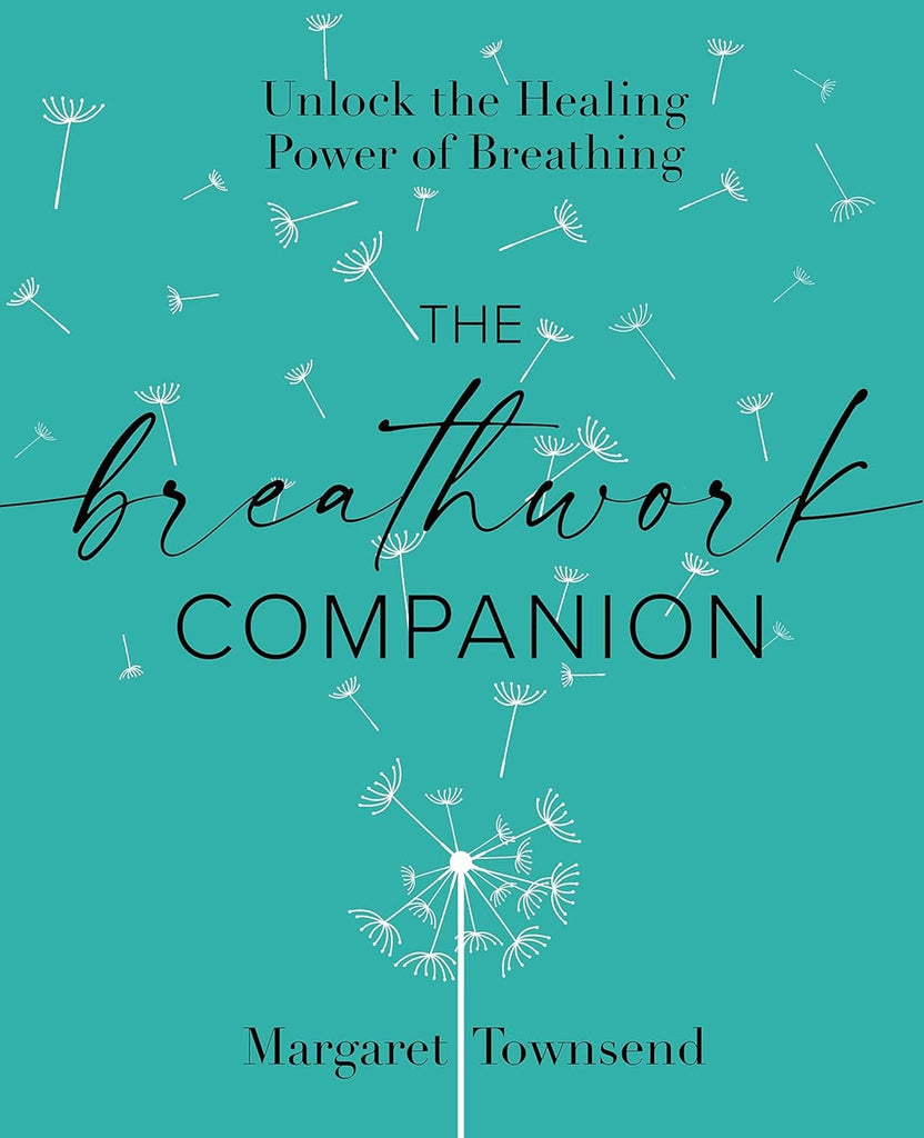Marissa's Books & Gifts, LLC 9781648290787 The Breathwork Companion: Unlock the Healing Power of Breathing