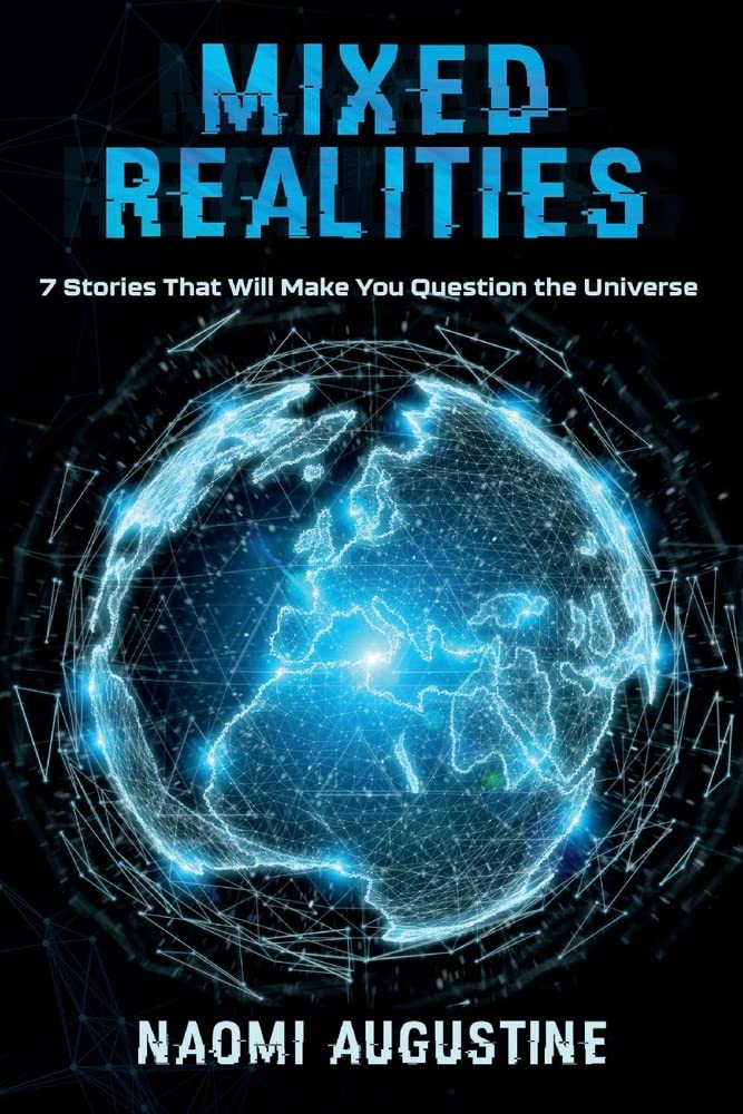 Marissa's Books & Gifts, LLC 9781667806143 Paperback Mixed Realities: 7 Stories That Will Make You Question the Universe