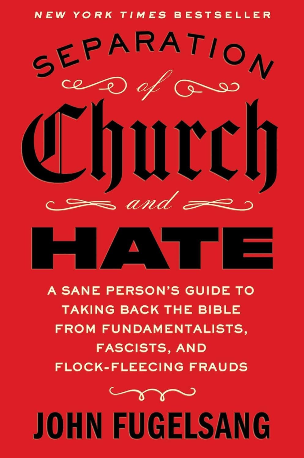 Marissa's Books & Gifts 9781668066898 Hardcover Separation of Church and Hate: A Sane Person's Guide to Taking Back the Bible from Fundamentalists, Fascists, and Flock-Fleecing Frauds