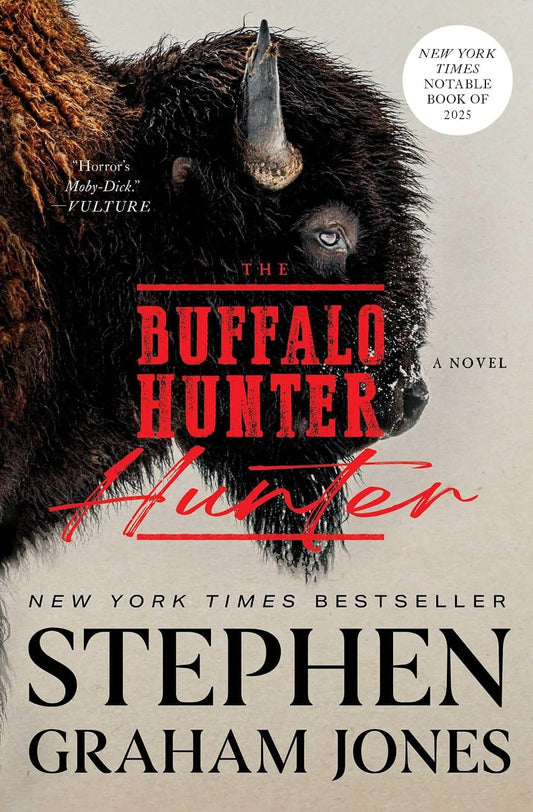 Marissa's Books & Gifts 9781668075098 Paperback The Buffalo Hunter Hunter
