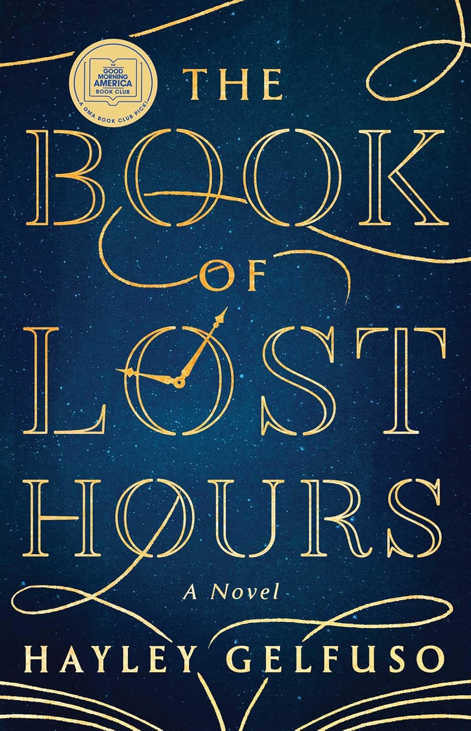 Marissa's Books & Gifts, LLC 9781668076347 Hardcover The Book of Lost Hours