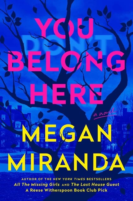 Megan Miranda 9781668080979 You Belong Here
