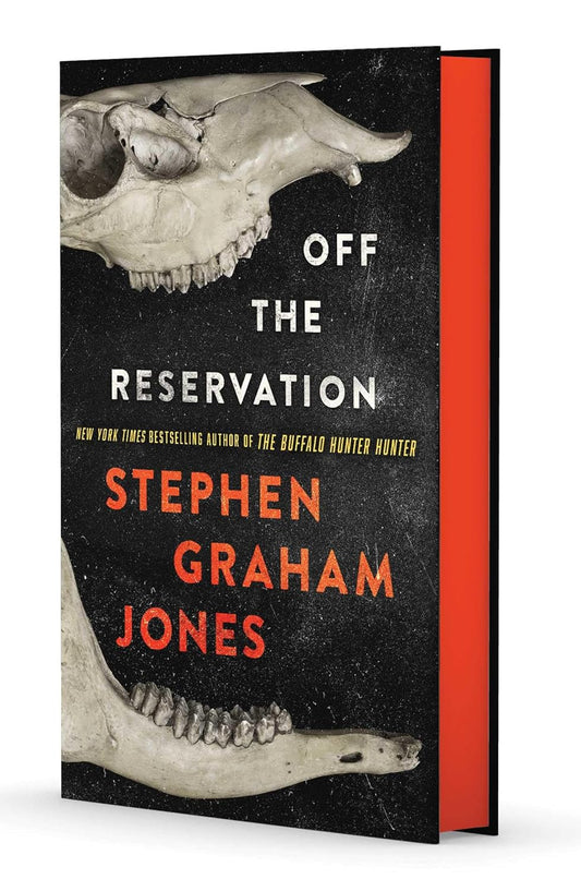 Ingram 9781668225127 Hardcover Off the Reservation (The Only Good Indians, Book 2)