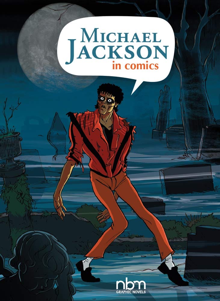Marissa's Books & Gifts, LLC 9781681122281 Hardcover Michael Jackson in Comics! (NBM Comics Biographies)