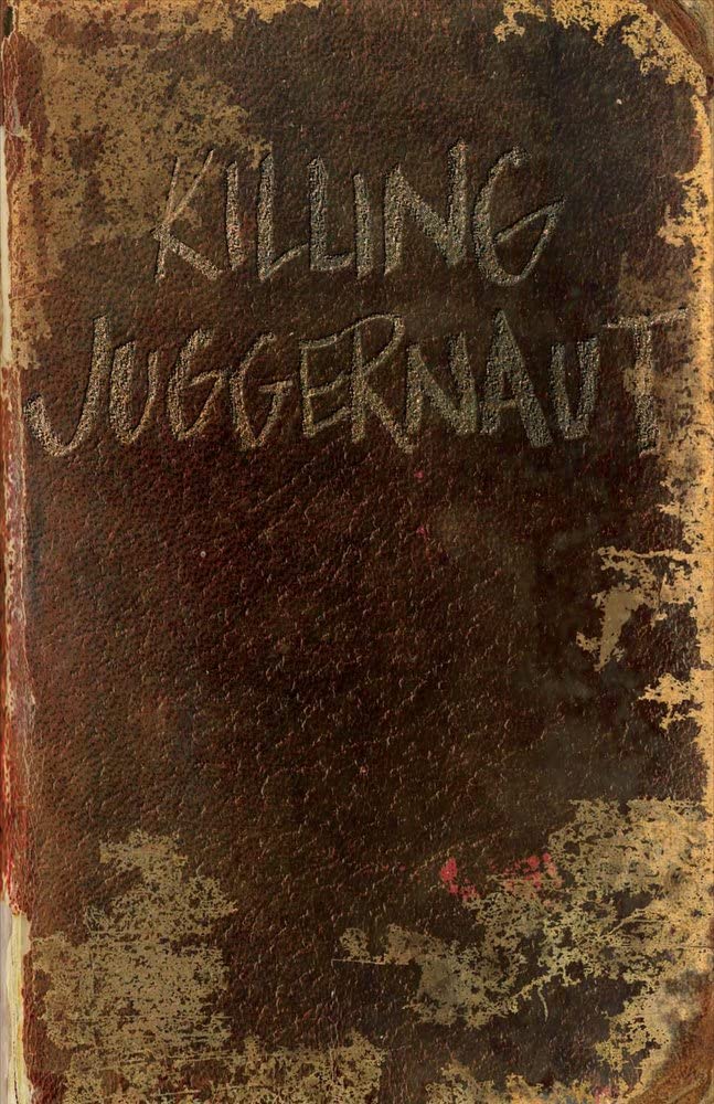 Marissa's Books & Gifts, LLC 9781682224045 Killing Juggernaut