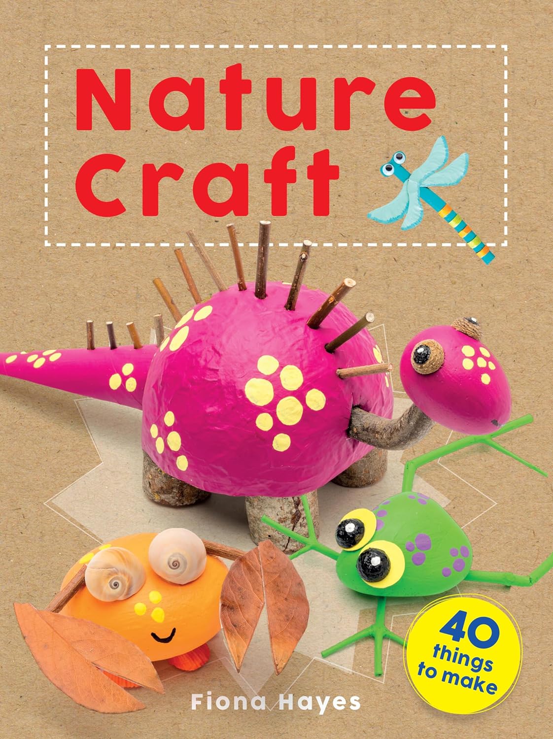 Marissa's Books & Gifts, LLC 9781682973721 Crafty Makes: Nature Craft