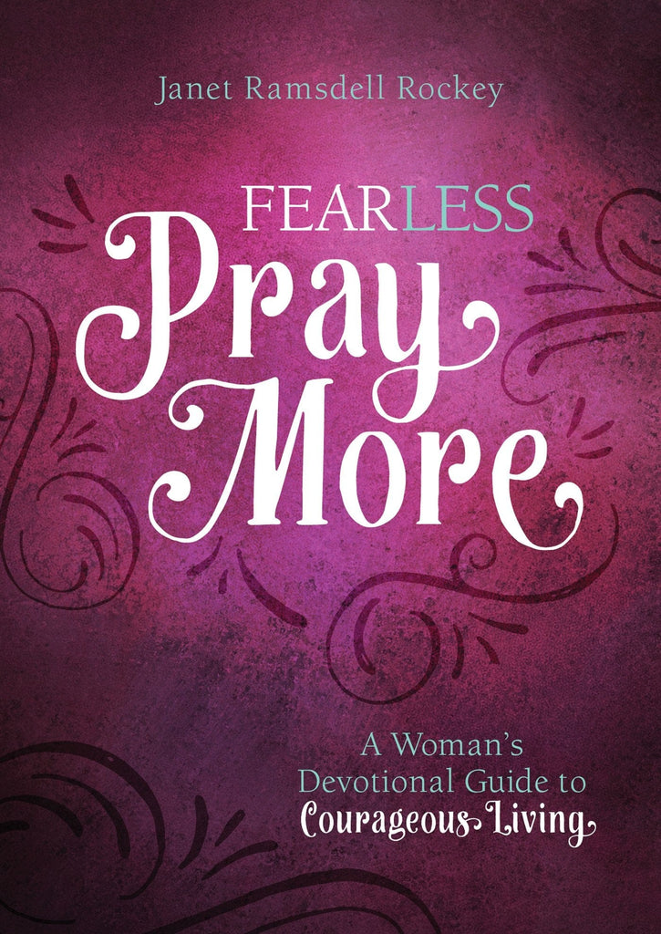 Marissa's Books & Gifts, LLC 9781683221852 Fear Less, Pray More: A Woman's Devotional Guide to Courageous Living