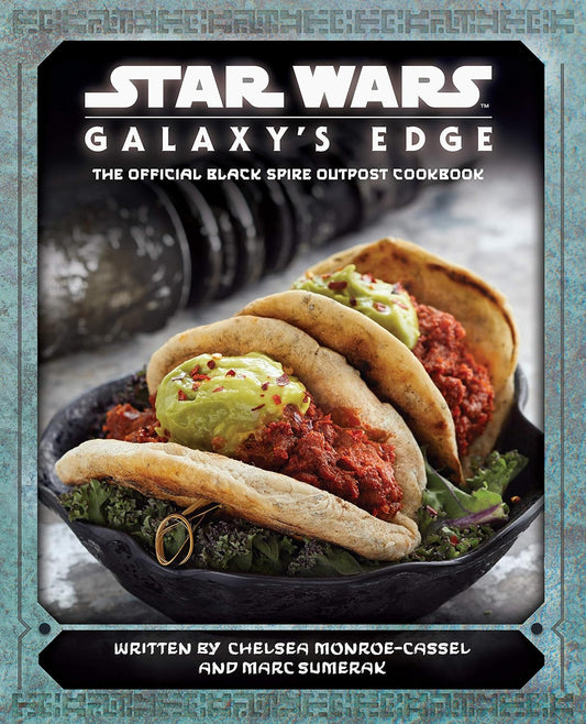 Marissa's Books & Gifts, LLC 9781683837985 Star Wars: Galaxy's Edge: The Official Black Spire Outpost Cookbook