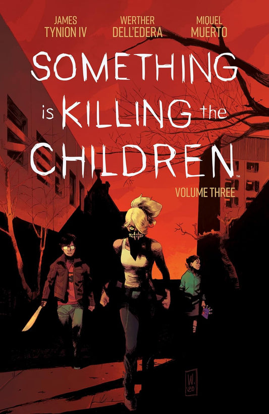 Marissa's Books & Gifts 9781684157075 Paperback Something is Killing the Children, Vol. 3