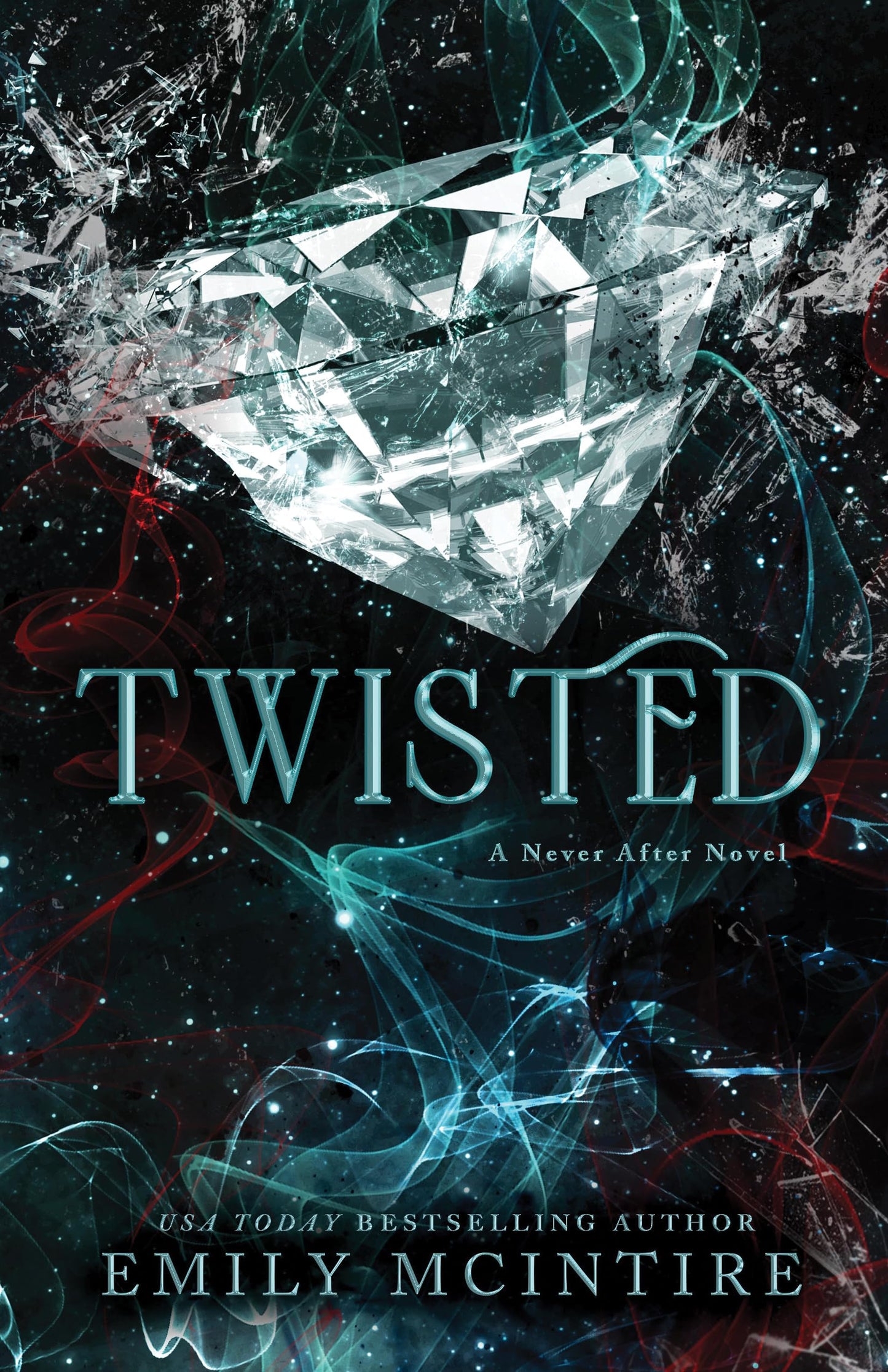 Marissa's Books & Gifts, LLC 9781728275840 Paperback Twisted: Never After (Book 4)