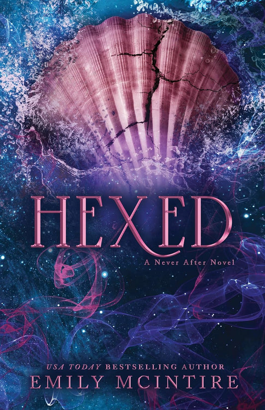 Marissa's Books & Gifts, LLC 9781728275864 Paperback Hexed: Never After (Book 6)