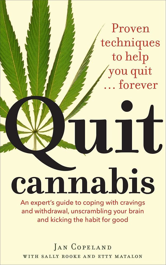 Marissa's Books & Gifts, LLC 9781743319925 Quit Cannabis: Proven Techniques to Help You Quit . . . Forever