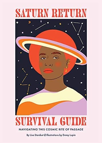 Marissa's Books & Gifts 9781743796641 Hardcover Saturn Return: Survival Guide Navigating This Cosmic Rite of Passage