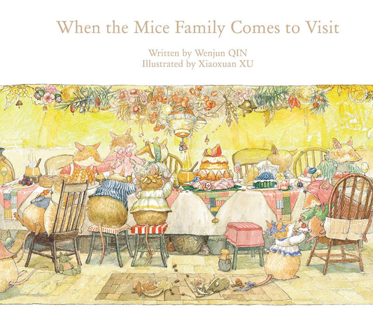 Marissa's Books & Gifts, LLC 9781760360894 When the Mice Family Comes to Visit