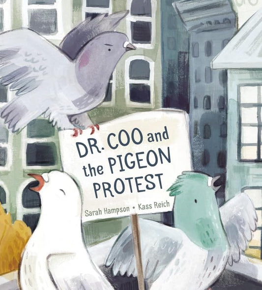 Marissa's Books & Gifts, LLC 9781771383615 Dr. Coo and the Pigeon Protest