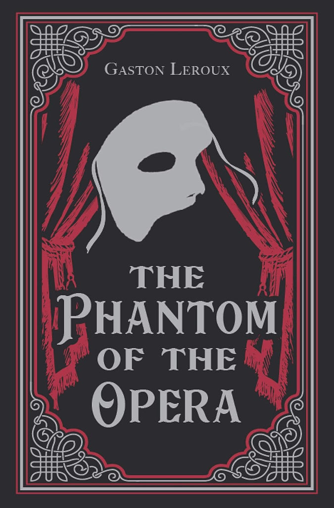 Marissa's Books & Gifts, LLC 9781774021743 The Phantom of the Opera (Paper Mill Classics)
