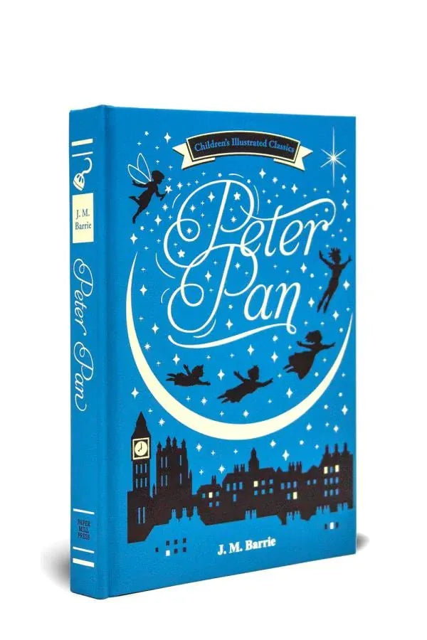 Ingram 9781774022801 Hardcover Peter Pan (Paper Mill Press Illustrated Classics)