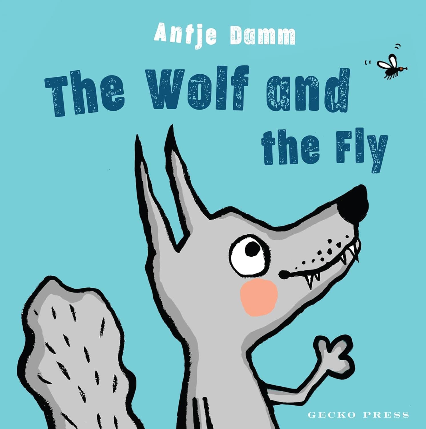 Marissa's Books & Gifts, LLC 9781776572809 The Wolf and the Fly