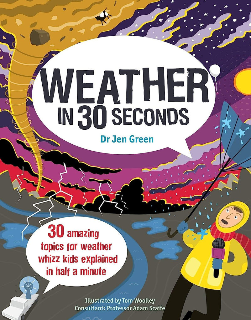 Marissa's Books & Gifts, LLC 9781782403869 Weather in 30 Seconds