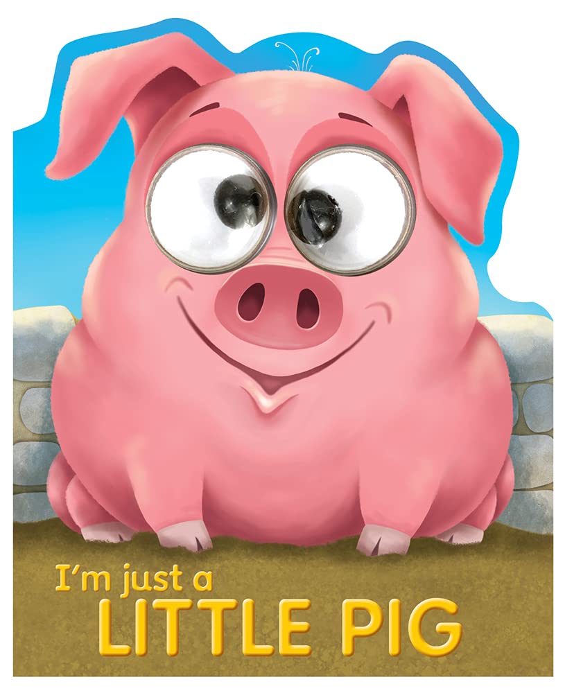 Marissa's Books & Gifts, LLC 9781784458713 Board Book I'm Just a Little Pig (Goggley-Eye Books)