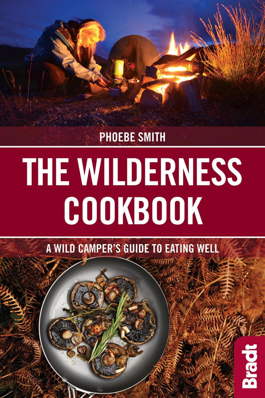 Marissa's Books & Gifts, LLC 9781784770761 The Wilderness Cookbook: A Wild Camper's Guide to Eating Well