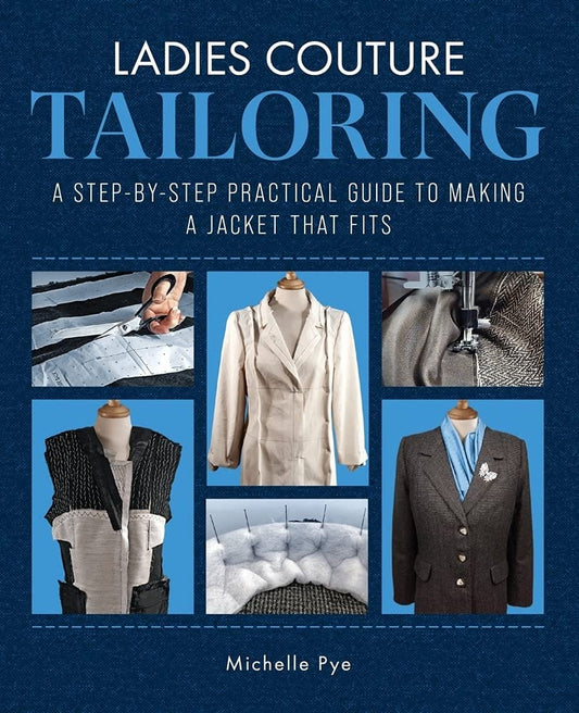 Marissa's Books & Gifts, LLC 9781785009167 Hardcover Ladies Couture Tailoring: A Step-by-Step Practical Guide to Making a Jacket that Fits