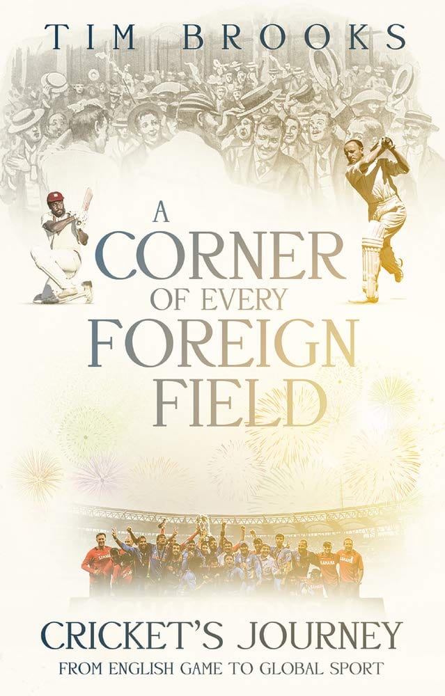 Marissa's Books & Gifts, LLC 9781785316395 Paperback A Corner of Every Foreign Field: English Game to a Global Sport