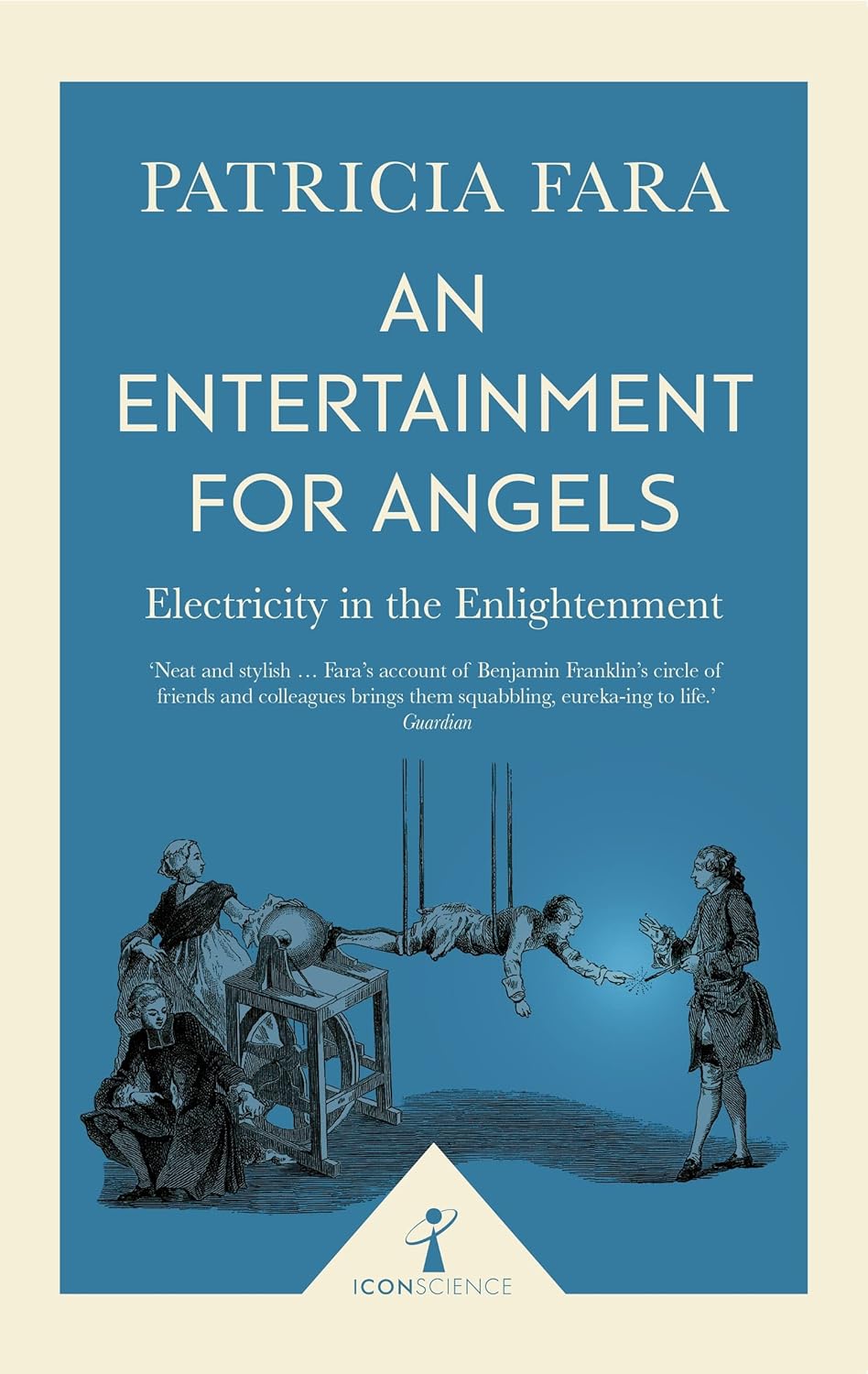 Marissa's Books & Gifts, LLC 9781785782077 An Entertainment for Angels: Electricity in the Enlightenment