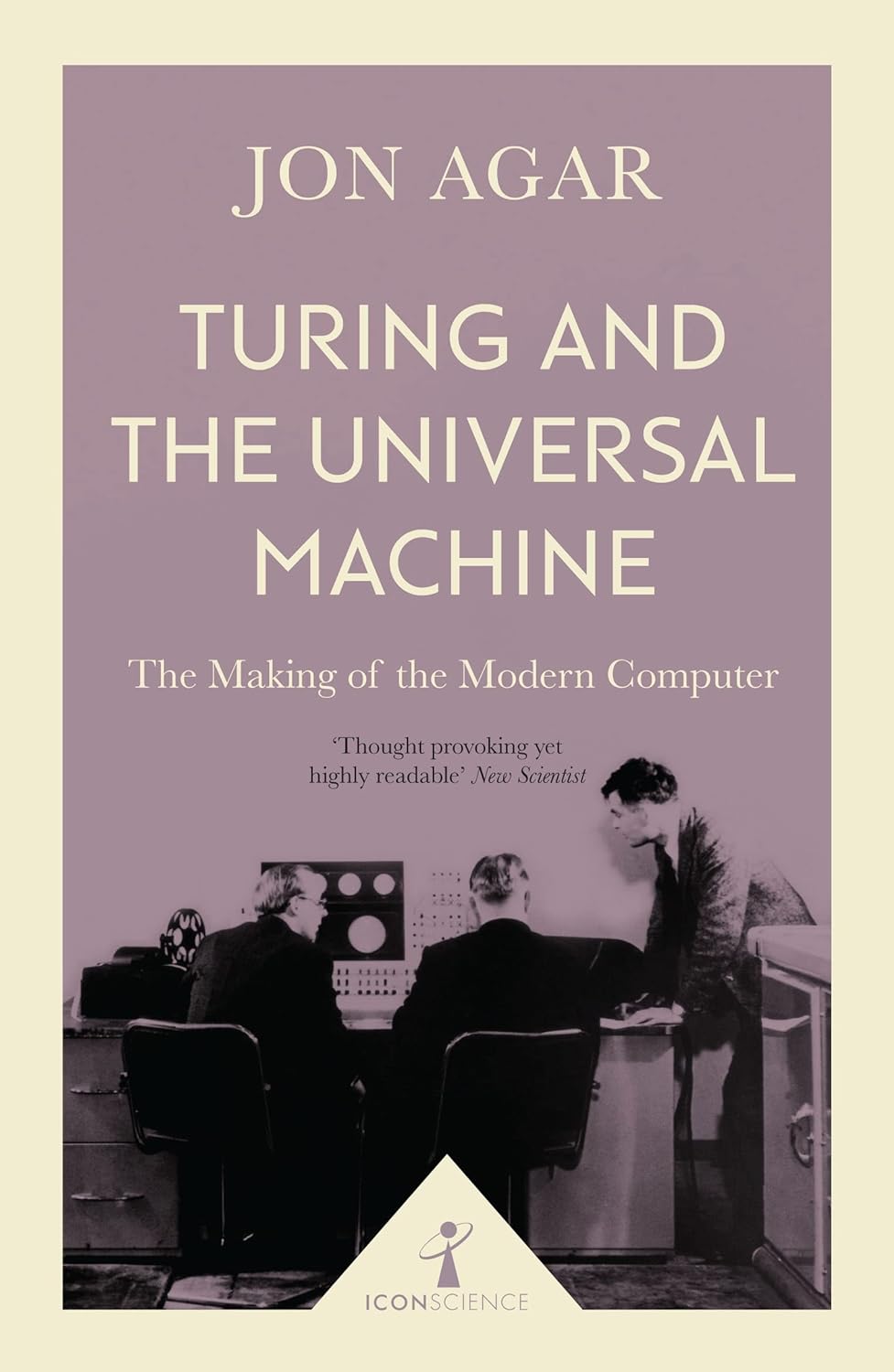 Marissa's Books & Gifts, LLC 9781785782381 Turing and the Universal Machine: The Making of the Modern Computer