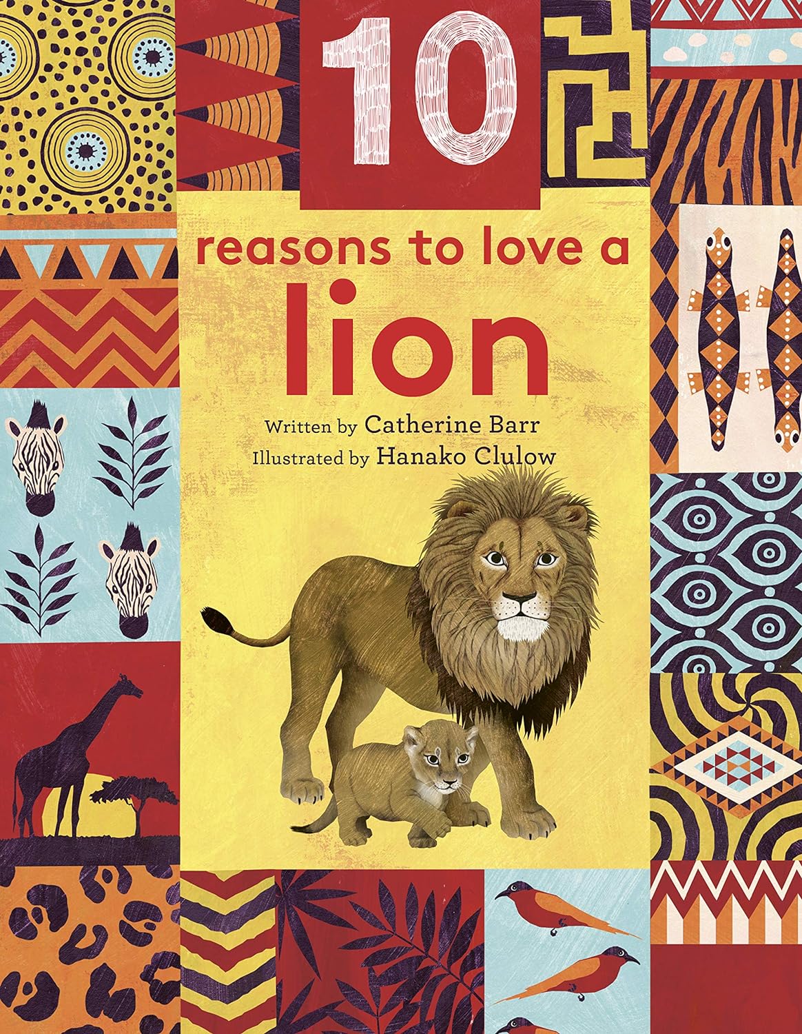 Marissa's Books & Gifts, LLC 9781786031334 10 Reasons to Love a Lion