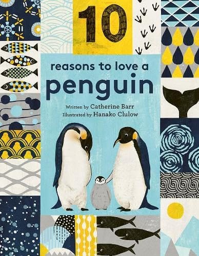 Marissa's Books & Gifts, LLC 9781786031358 10 Reasons to Love a Penguin