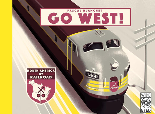 Marissa's Books & Gifts, LLC 9781786031792 Go West!: The Great North American Railroad Adventure