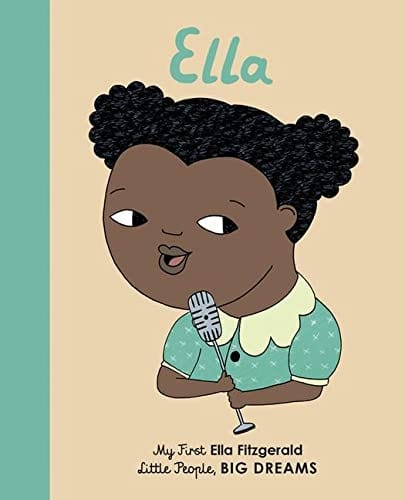 Marissa's Books & Gifts, LLC 9781786032577 Ella Fitzgerald: Little People, Big Dreams