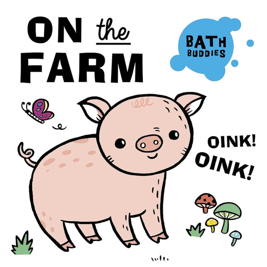 Marissa's Books & Gifts, LLC 9781786033062 Bath Buddies: On the Farm