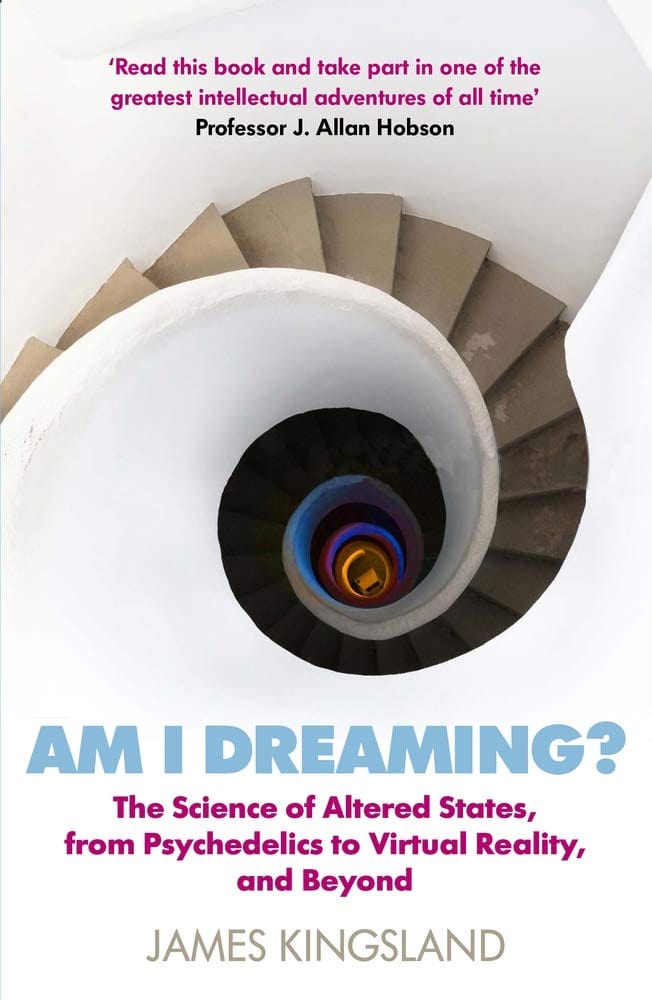 Marissa's Books & Gifts, LLC 9781786495532 Am I Dreaming?: The Science of Altered States, from Psychedelics to Virtual Reality, and Beyond