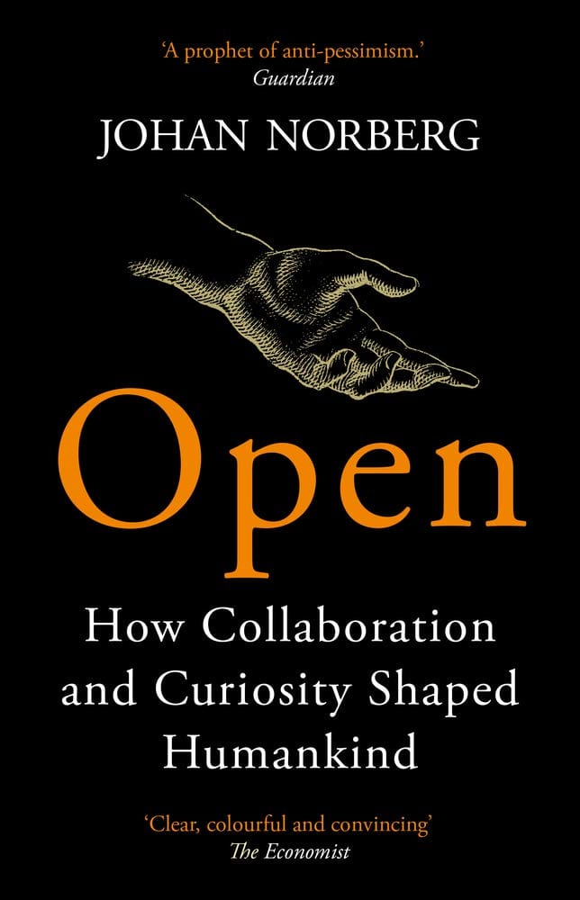 Marissa's Books & Gifts, LLC 9781786497192 Open: How Collaboration and Curiosity Shaped Humankind