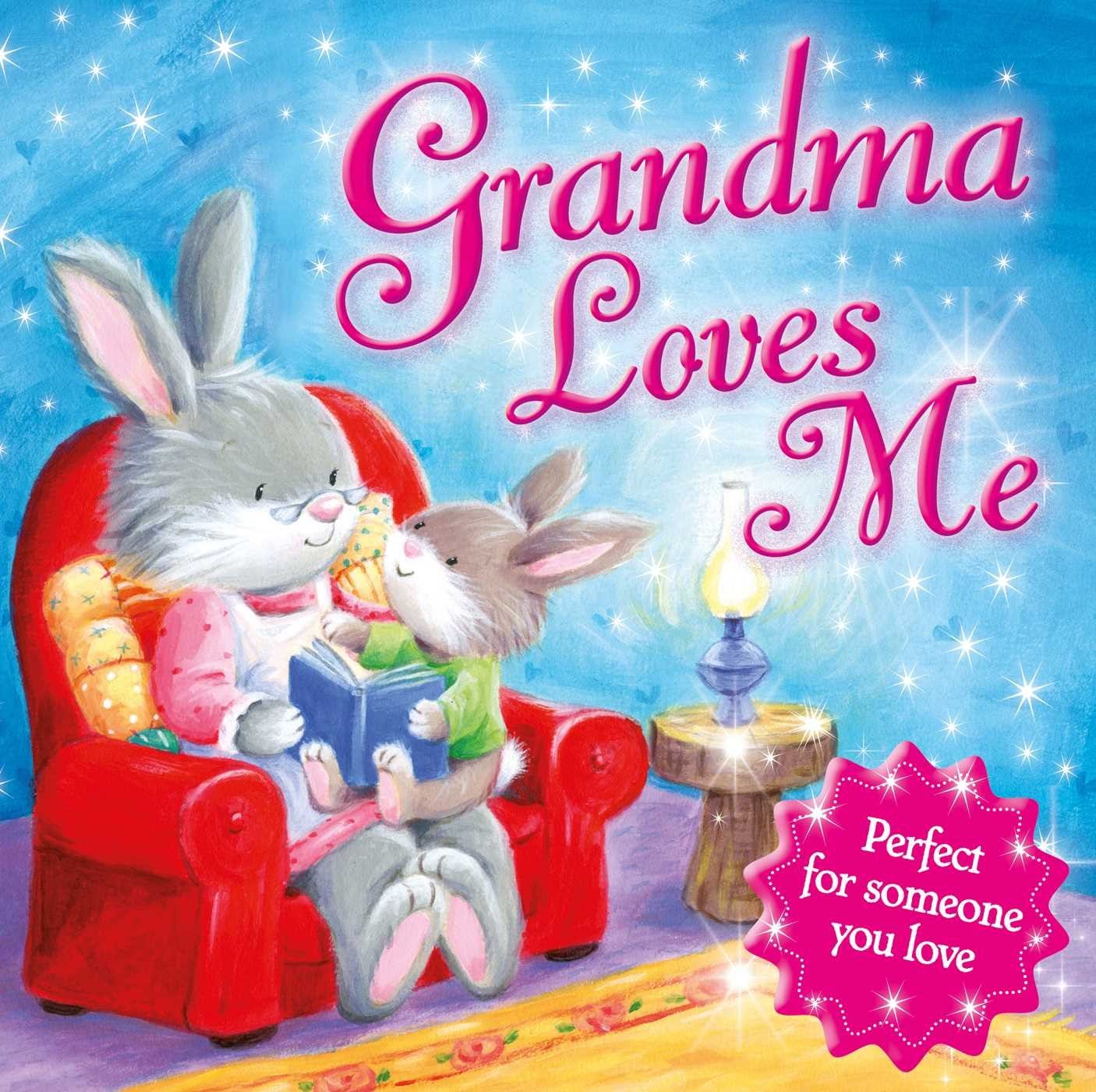 Marissa's Books & Gifts, LLC 9781786700049 Grandma Loves Me: Perfect for Someone You Love!