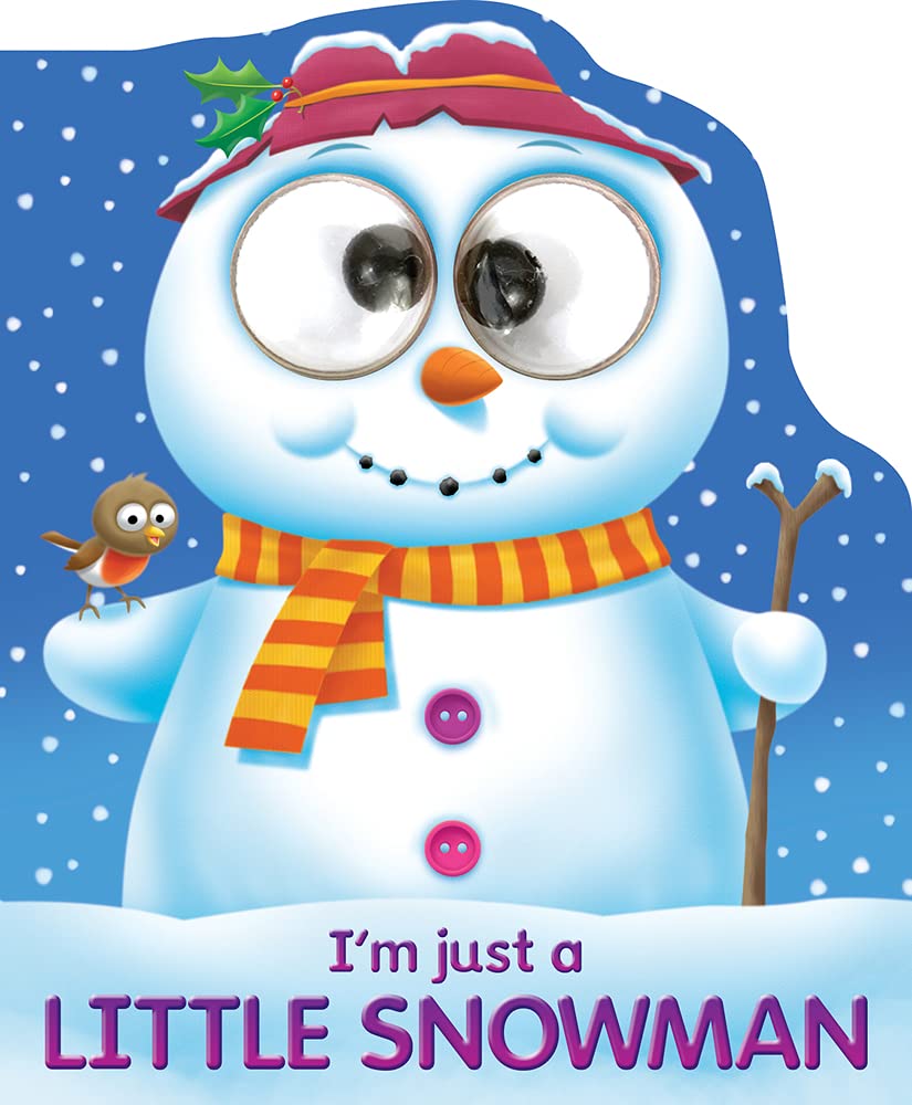 Marissa's Books & Gifts, LLC 9781787000797 Board Book I'm Just a Little Snowman