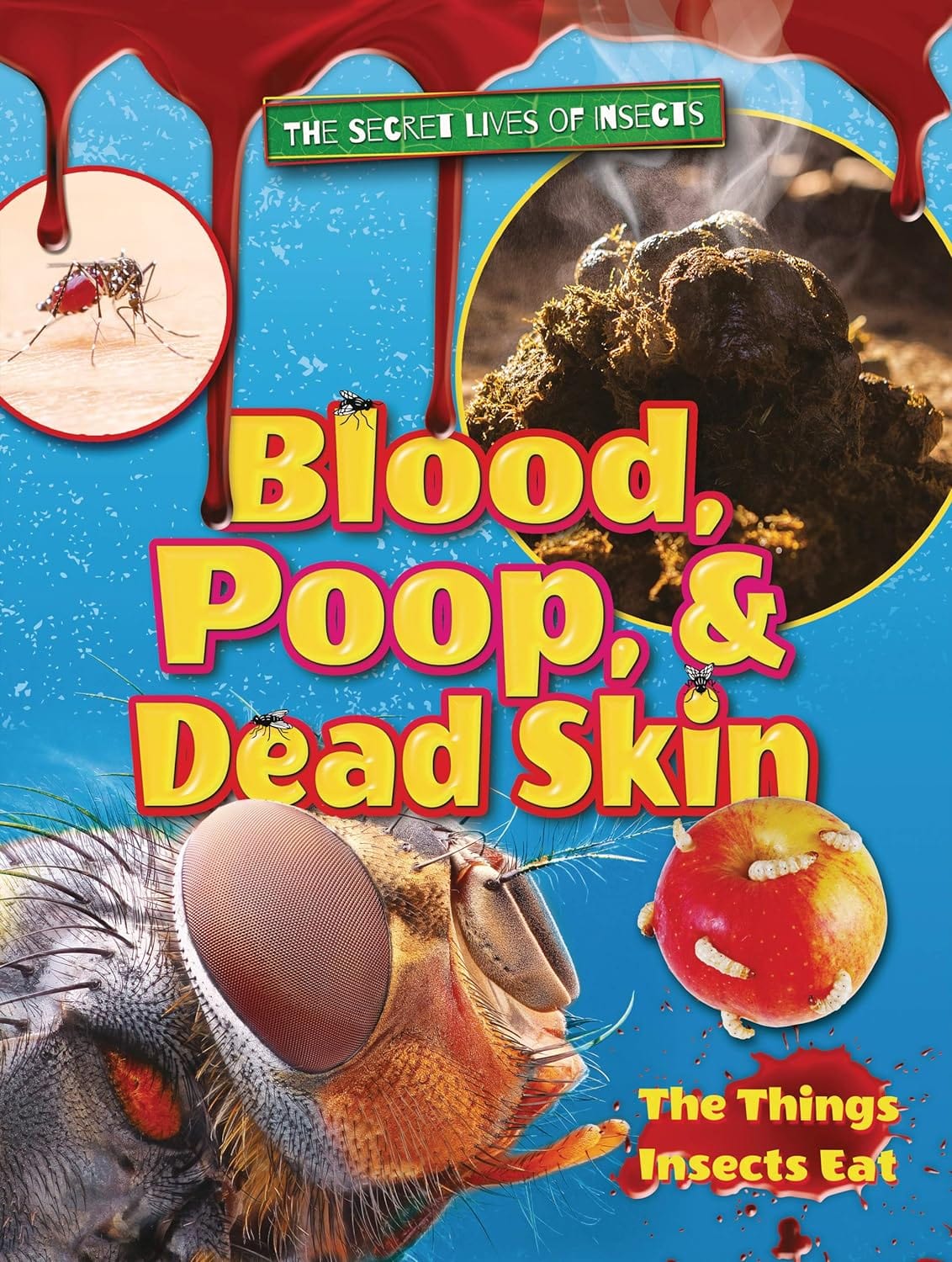 Marissa's Books & Gifts, LLC 9781788560061 Blood, Poop, and Dead Skin